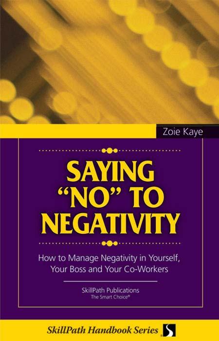 Image of a book cover with the title Saying "No" to Negativity.  It is blue and gold and there are geometric images at the top of the cover image.